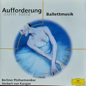 Berliner Philharmoniker - Aufforderung Zum Tanz Ballettmusik