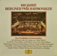 Wagner / Beethoven / Schumann a.o. - 100 Jahre Berliner Philharmoniker