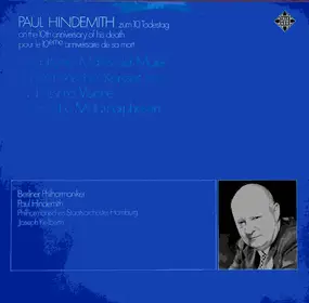 Paul Hindemith - PAUL HINDEMITH zum 10.Todestag