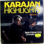 Liszt / Tchaikovsky / J. Strauss II - Karajan Highlights Volume 1