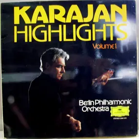 Franz Liszt - Karajan Highlights Volume 1