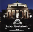 CD - Berliner Singakademie / Achim Zimmermann - Geistliche Chormusik Aus Vier Jahrhunderten