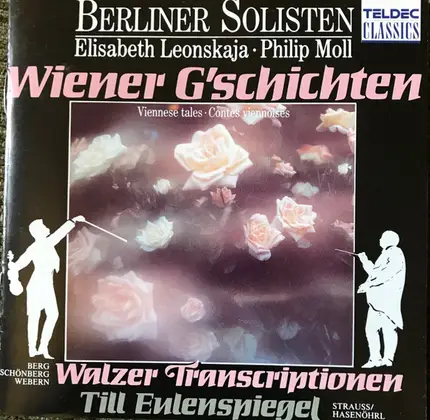 E. Leonskaja, P. Moll - Wiener G'schichten