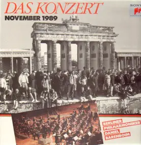 Ludwig Van Beethoven - Das Konzert - November 1989 (Barenboim)