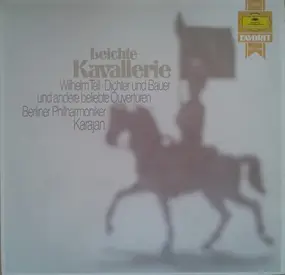 Gioacchino Rossini - Leichte Kavalerie - Beliebte Ouvertüren (Karajan)