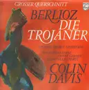 LP - Berlioz - Die Trojaner - Grosser Querschnitt (Colin Davis)