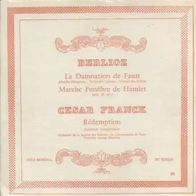 Hector Berlioz - Damnation Of Faust & Funeral March / Redemption