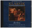 CD - Berlioz - Im Herzen der Klassik: Symphonie Fantastique