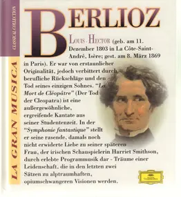 Hector Berlioz - La Mort de Cléopâtre / Symphonie Fantastique