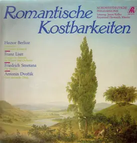 Hector Berlioz - Romantische Kostbarkeiten