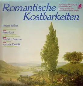 Hector Berlioz - Romantische Kostbarkeiten