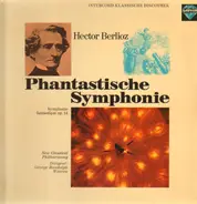 Berlioz - Phantastische Symphonie