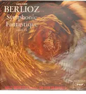 Berlioz - Symphonie Fantastique Opus 14