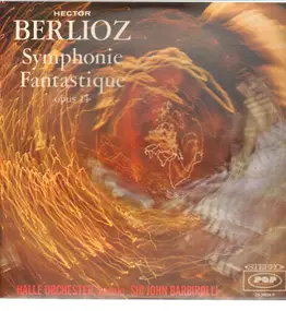 Hector Berlioz - Symphonie Fantastique Opus 14