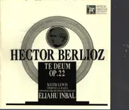 Berlioz - Te Deum, Op.22