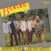 berluc - Tausend Hände / Zeig Dein Gesicht