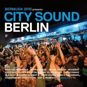 Bermuda 2010 Pres. - City Sound Berlin