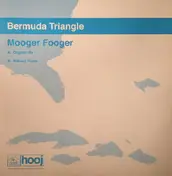Bermuda Triangle - Mooger Fooger