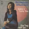 7inch Vinyl Single - Bernadette Offenbach - Baby I Love You