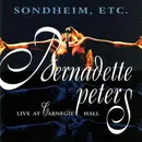 CD - Bernadette Peters - Sondheim, Etc.: Bernadette Peters Live At Carnegie Hall