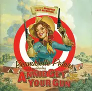 Bernadette Peters / Tom Wopat - Annie Get Your Gun