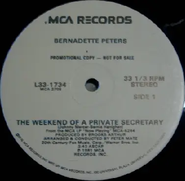 Bernadette Peters - The Weekend Of A Private Secretary
