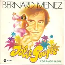 7inch Vinyl Single - Bernard Menez - Jolie Poupée