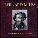 CD - Bernard Miles - Classic Monologues And Tales