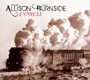 Bernard Allison & Cedric Burnside - Express