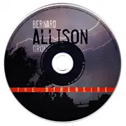 CD - Bernard Allison Group - The Otherside - Digipak