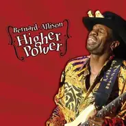 Bernard Allison - Higher Power