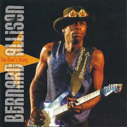 Bernard Allison - The River's Rising