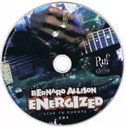 Double CD - Bernard Allison - Energized (Live In Europe)