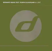 12inch Vinyl Single - Bernard Badie Feat. Donna Blasingame - In Love