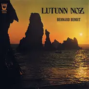Bernard Benoit - Lutunn Noz