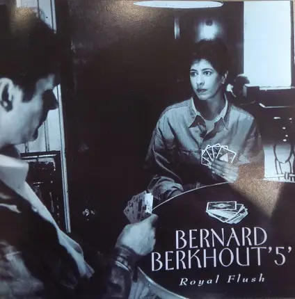 Bernard Berkhout '5' - Royal Flush