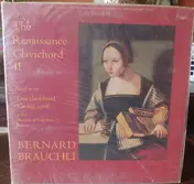 Bernard Brauchli - The Renaissance Clavichord II