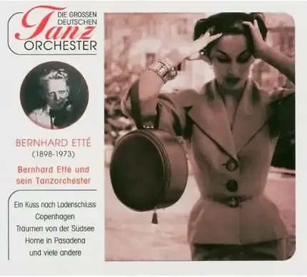 Bernhard Etté - Und Sein Tanzorchester