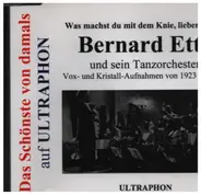 Bernard Etté - Was Machst Du Mit Dem Knie, Lieber Hans?