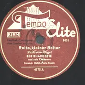 Bernard Etté Und Sein Orchester - Reite, Kleiner Reiter / Alo-Ahè