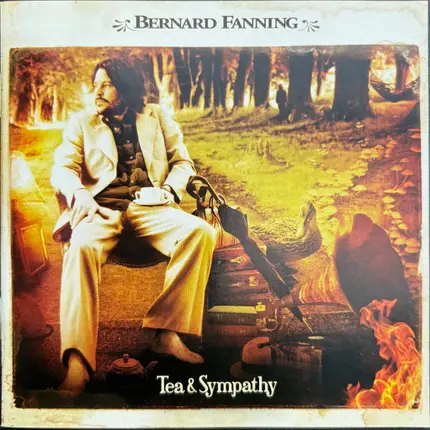 Bernard Fanning - Tea & Sympathy
