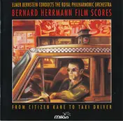 Bernard Herrmann - Bernard Herrmann Film Scores
