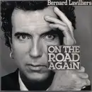 7inch Vinyl Single - Bernard Lavilliers - On The Road Again