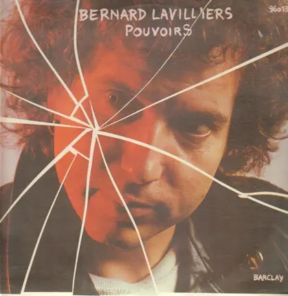 Bernard Lavilliers - Pouvoirs
