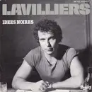 7inch Vinyl Single - Bernard Lavilliers - Idées Noires