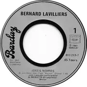 7inch Vinyl Single - Bernard Lavilliers - Idées Noires