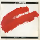 7inch Vinyl Single - Bernard Lavilliers - La Frontière