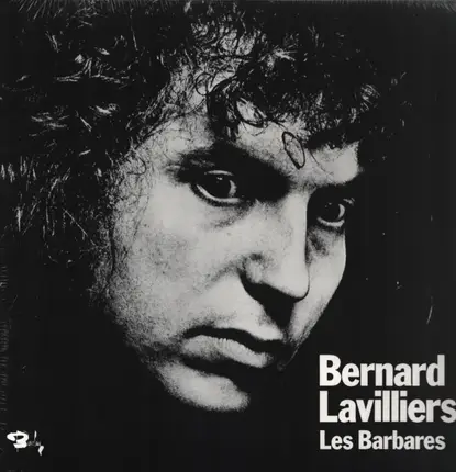 Bernard Lavilliers - Les Barbares