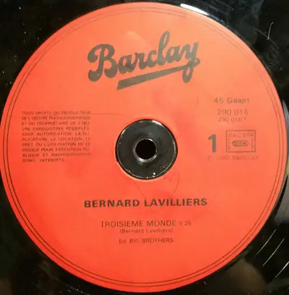 Bernard Lavilliers - Troisième Monde / La Complainte Du Progrès