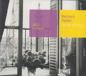 Bernard Peiffer - La Vie en Rose